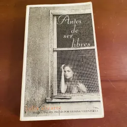 Antes de ser libres - Julia Alvarez  990050