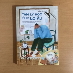 Tâm lý học về sự lo âu (mới 98%)