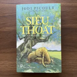Siêu thoát - Jodi Picoult