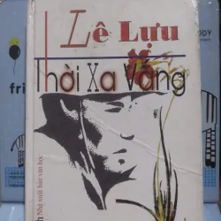 Sách: Thời Xa Vắng - Tác giả: Lê Lựu (A3)