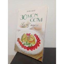 30 Món Cơm Lạ Và Ngon - Đỗ Trung Kim New 100% HCM.ASB2408 Rebooks.vn