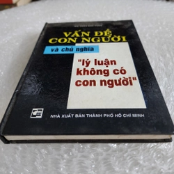 Vấn đề con người và chủ nghĩa lý luận không có con người | Trần đức thảo 524154