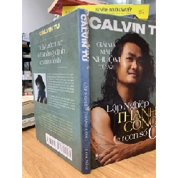 Lập nghiệp thành công từ con số 0 - Calvin Tu