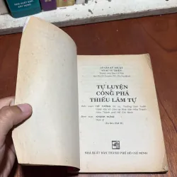 II Sách Võ Thuật: Tự Luyện Công Phá Thiếu Lâm Tự - Võ Sư Từ Thiện, Hồ Tường - 1997 958711