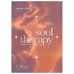 Soul Therapy - Từ Bình Tĩnh Tới Bình Yên - William Bloom 190286