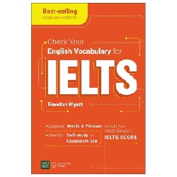 Check Your English Vocabulary For IELTS - Rawdon Wyatt 192474