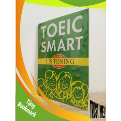 (TẶNG BOOKMARK) TOEIC Smart: Green Book - Listening (Tái Bản 2018) - Nexus Ltd New 100% RBK.ASB0807