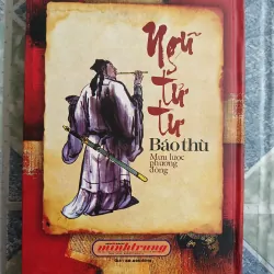 Ngủ Tử Tư báo thù ( mưu lược Phương Đông) - Trí Tuệ 572018