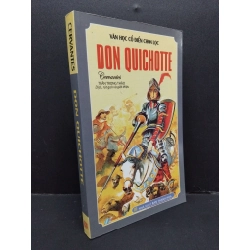 Văn học cổ điển chọn lọc Don Quichotte Cervantes mới 80% ố 2019 HCM.ASB0811 354376