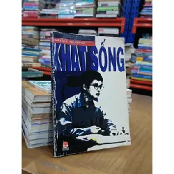 Khát sống - Trần Khải Thanh Thủy