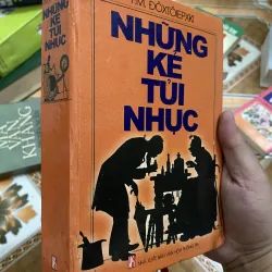 NHỮNG KẺ TỦI NHỤC   - F.M. ĐÔXTOIEPXKI  1032514