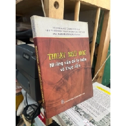 Thuật ngữ học những vấn dề lý luận và thực tiễn - PGS, TS. Hà Quang Năng