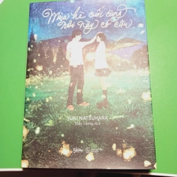 MÙA HÈ CUỐI CÙNG NƠI NÀY CÓ CẬU LIGHT NOVEL