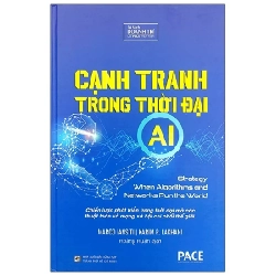 Cạnh Tranh Trong Thời Đại AI - Marco Iansiti, Karim R. Lakhani 202732