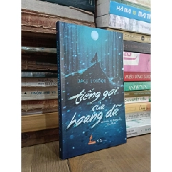 Tiếng gọi của hoang dã - Jack London 158785