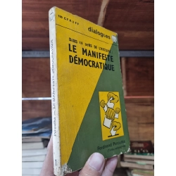 DANS LE SENSE DE L'HISTOIRE : LE MANIFESTE DÉ MOCRATIQUE - Ferdinand Perouka (1959) 145870