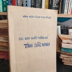 ĐẠI NAM NHẤT THỐNG CHÍ TỈNH BẮC NINH