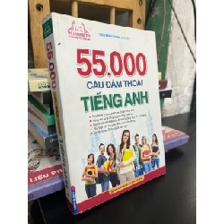 55000 câu đàm thoại tiếng anh - Trần Mạnh Tường