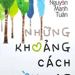 Nguyễn Mạnh Tuấn - Những khoảng cách còn lại