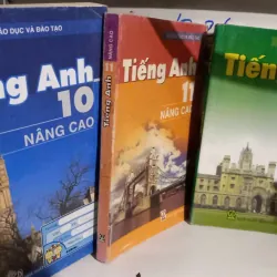 tiếng anh nâng cao 10-11-12