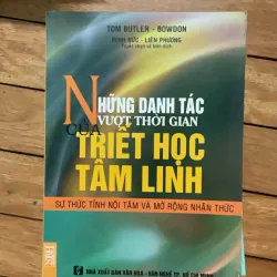 Những danh tác vượt thời gian - Triết học tâm linh