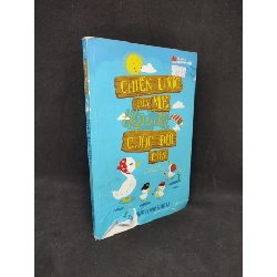 Chiến lược của mẹ thay đổi cuộc đời con ( rách bìa ) mới 90% HCM1104