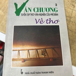 Tuyển tập thơ-văn-nghiên cứu- phê bình về thơ .13 354116