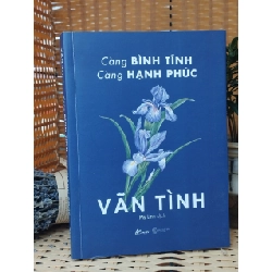 Càng Bình Tĩnh Càng Hạnh Phúc - Vãn Tình - Mỹ Linh dịch