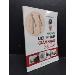 Những liệu pháp giảm đau kỳ lạ mới 80% ố nhẹ tróc bìa 2019 HCM1209 Lê Hà Lộc SỨC KHỎE - THỂ THAO 274471