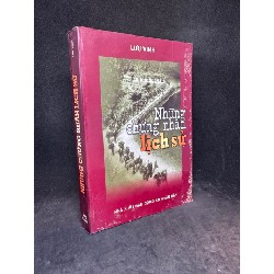 Những chứng nhân lịch sử (2003) - Có chữ ký tác giả Lưu Vinh New 70% SBM0304 Oreka-Blogmeo 64484