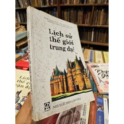 Lịch sử thế giới cổ đại, trung đại, cận đại, hiện đại (bộ 4 cuốn) - Nhiều tác giả 128482