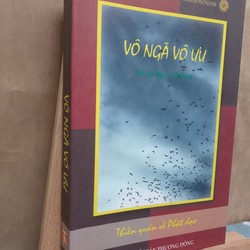 Vô ngã vô ưu - Thiền quán về Phật đạo (giá bìa 49.000) 69259