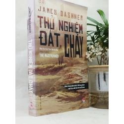 Thử nghiệm đất cháy - James Dashner 129517