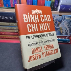 Những đỉnh cao chỉ huy Daniel Yergin và Joseph Stanislaw