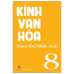 Kính Vạn Hoa - Tập 8 - Nguyễn Nhật Ánh 146646