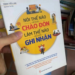 Sách Nói thế nào để được chào đón, Làm thế nào để được công nhận - Trịnh Tiểu Lan