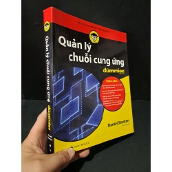 Quản lý chuỗi cung ứng dummies mới 70% bẩn bìa, ố nhẹ, lỗi trang 2019 Daniel Stanton HCM2104 KỸ NĂNG Blogmeo 27525