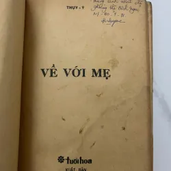 Về Với Mẹ – Thụy Vũ - tủ sách TUỔI HOA 1971 991661