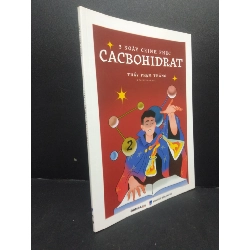 3 ngày chinh phục Cacbohidrat tập 2 mới 90% bẩn bìa 2023 HCM2705 Thầy Phạm Thắng SÁCH GIÁO TRÌNH, CHUYÊN MÔN Rebooks.vn