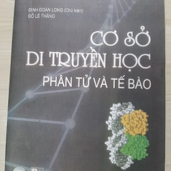 Cơ sở di truyền học PHÂN TỬ & TẾ BÀO 325560