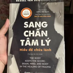 Sang chấn tâm lý hiểu để chữa lành