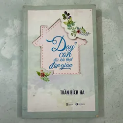 Dạy con đôi khi thật đơn giản