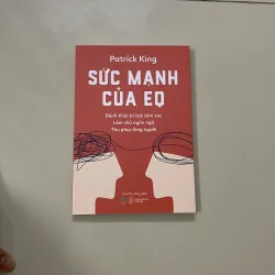 [SÁCH] SỨC MẠNH CỦA EQ - PATRICK KING