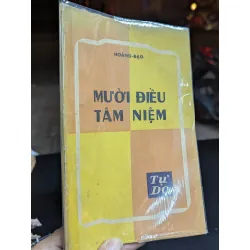 Mười điều tâm niệm - Hoàng Đạo