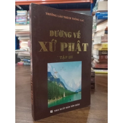 Đường về xứ Phật - Trưởng lão Thích Thông Lạc 493956