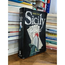 Sicily: Miền đất dữ - Mario Puzo (Đặng Thiền Mẫn dịch)