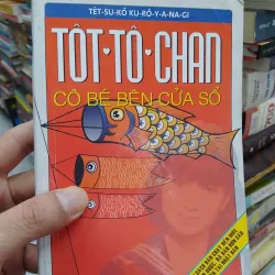 sách TottoChan Cô bé bên cửa sổ  (B1)