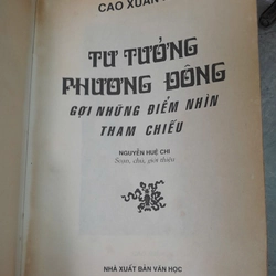 TƯ TƯỞNG PHƯƠNG ĐÔNG GỢI NHỮNG ĐIỂM NHÌN THAM CHIẾU - CAO XUÂN HUY 454396
