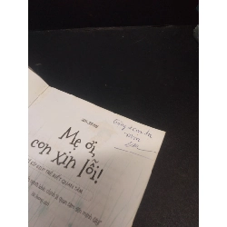 Mẹ Ơi, Con Xin Lỗi! mới 70% ố nhẹ, bẩn bìa 2014 HCM2405 Jeon Hee Eun SÁCH MẸ VÀ BÉ 914561
