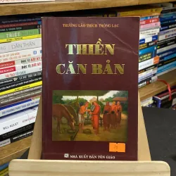 Thiền căn bản-tác giả Trưởng Lão Thích Thông Lạc 970068